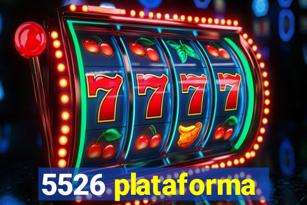 5526 plataforma